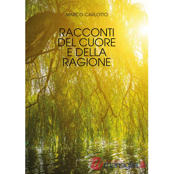 Racconti del cuore e della ragione