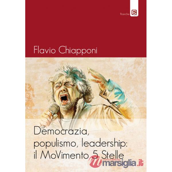 Democrazia, populismo, leadership: il MoVimento 5 Stelle