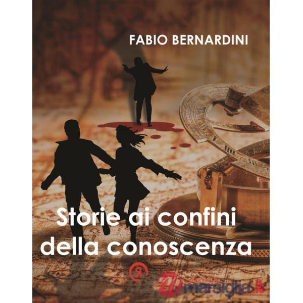 Storie ai confini della conoscenza