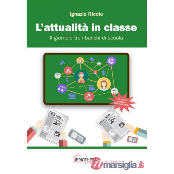 ATTUALITA IN CLASSE (L')