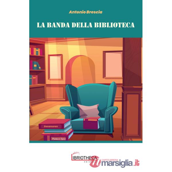 BANDA DELLA BIBLIOTECA (LA)
