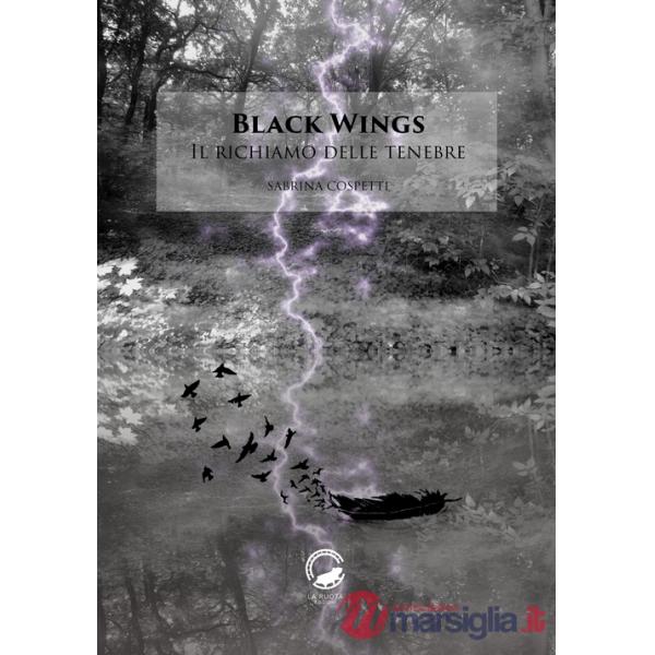 Richiamo delle tenebre. Black wings (Il)