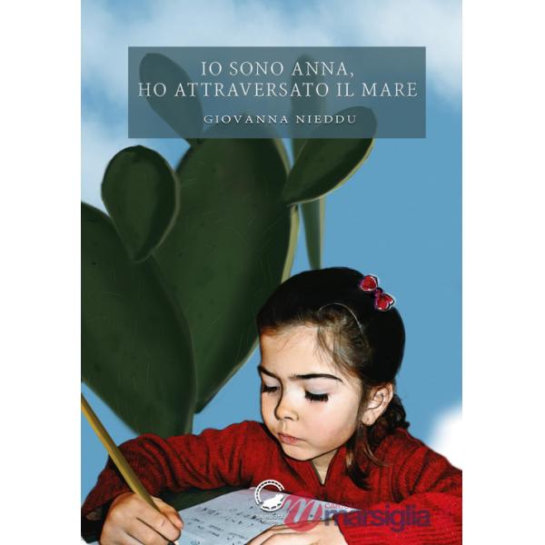 Io sono Anna, ho attraversato il mare