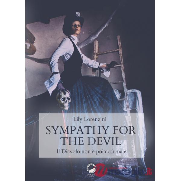 Sympathy for the devil. Il diavolo non è poi così male