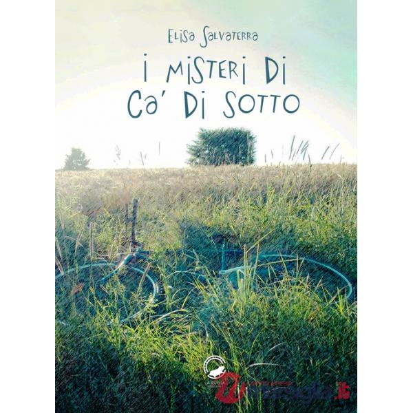 Misteri di Ca' di sotto (I)