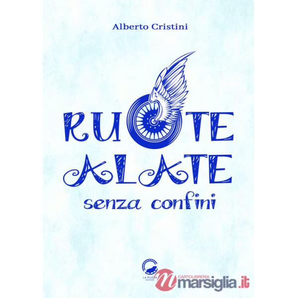Ruote alate senza confini