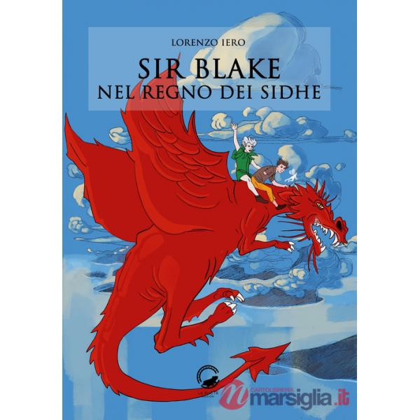 Sir Blake nel regno dei Sidhe