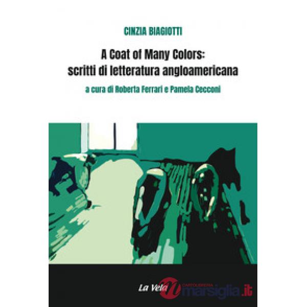 Coat of many colors: scritti di letteratura angloamericana (A)