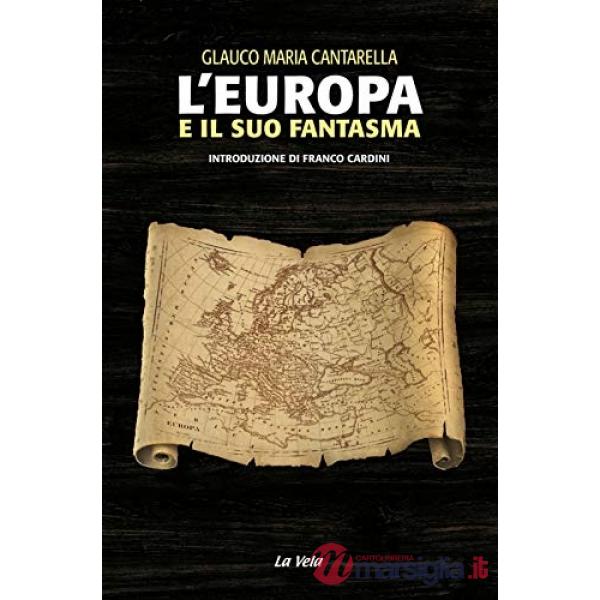 L'Europa e il suo fantasma