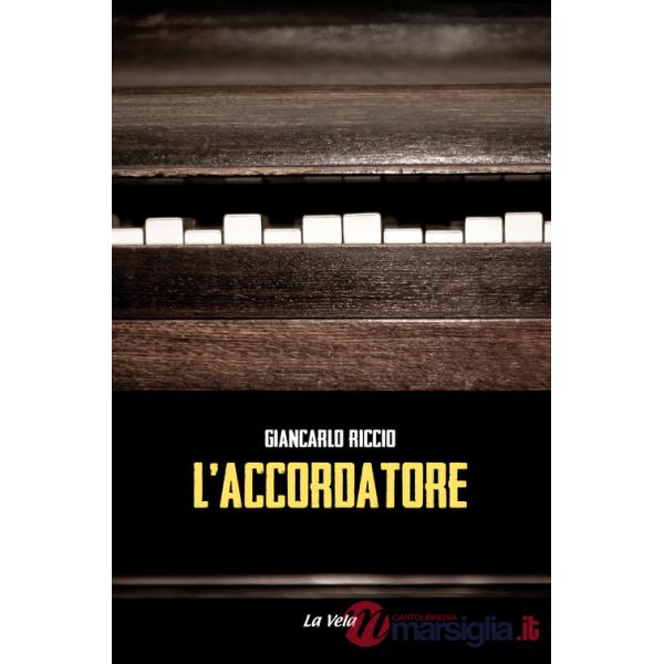 Accordatore (L')