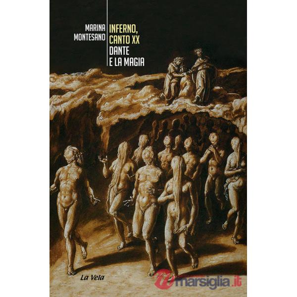 Inferno, Canto XX. Dante e la magia