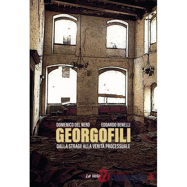 Georgofili. Dalla strage alla verità processuale
