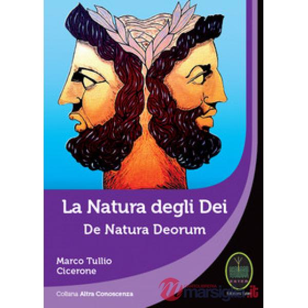 Natura degli dei-De natura deorum (La)