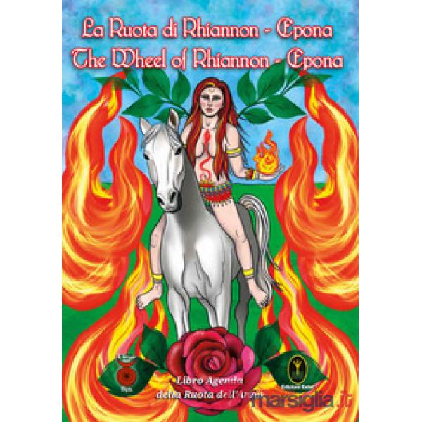 Ruota di Rhiannon. Epona-The wheel of Rhiannon. Epona (La)