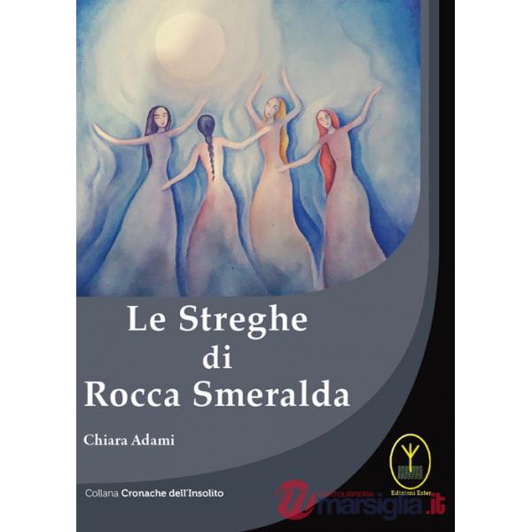 Streghe di Rocca Smeralda (Le)