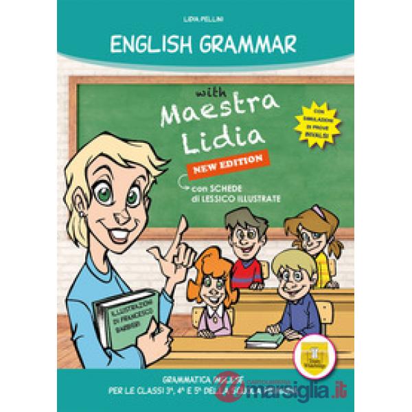 ENGLISH GRAMMAR WITH MAESTRA LIDIA - NEW EDITION
