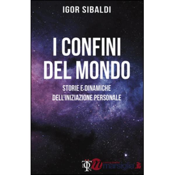 Confini del mondo. Storie e dinamiche dell'iniziazione personale (I)