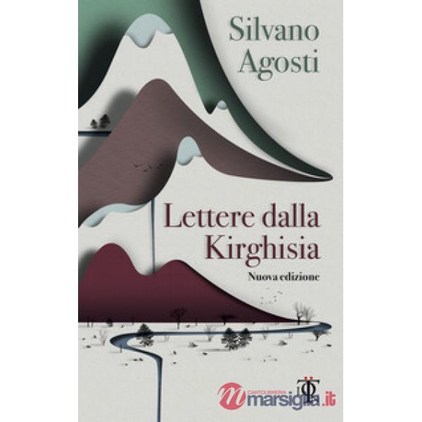 Lettere dalla Kirghisia