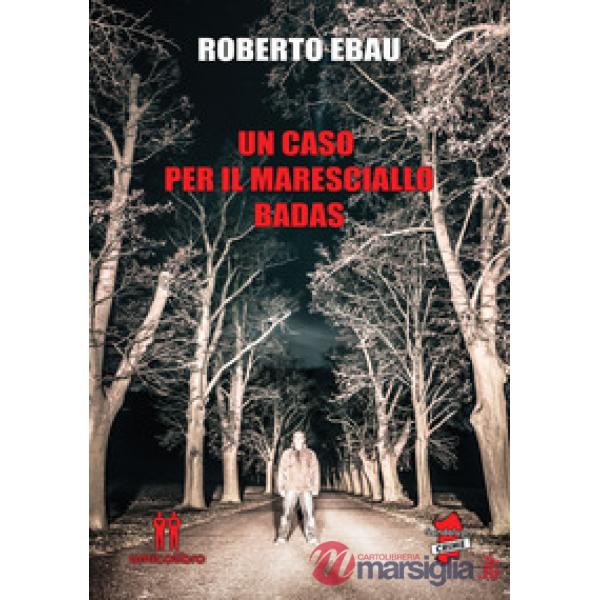 Caso per il Maresciallo Badas (Un)