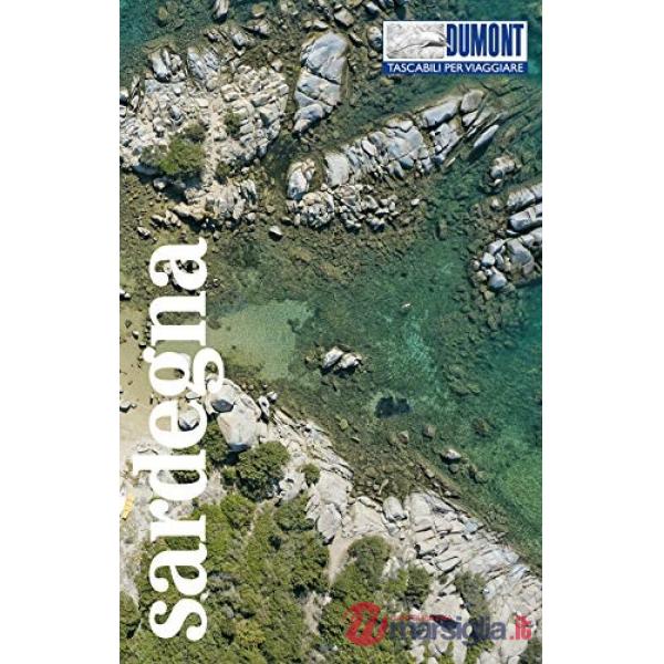 Sardegna. Con Carta geografica ripiegata