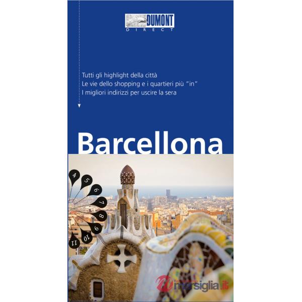 Barcellona. Con Carta geografica ripiegata