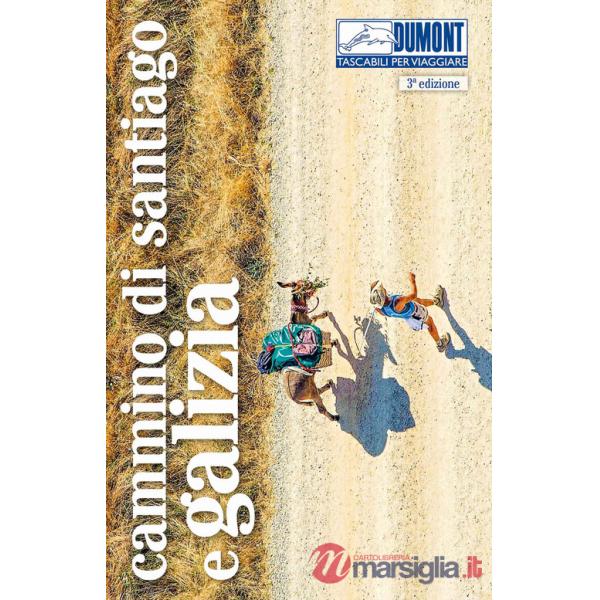 Cammino di Santiago e Galizia. Con Carta geografica ripiegata