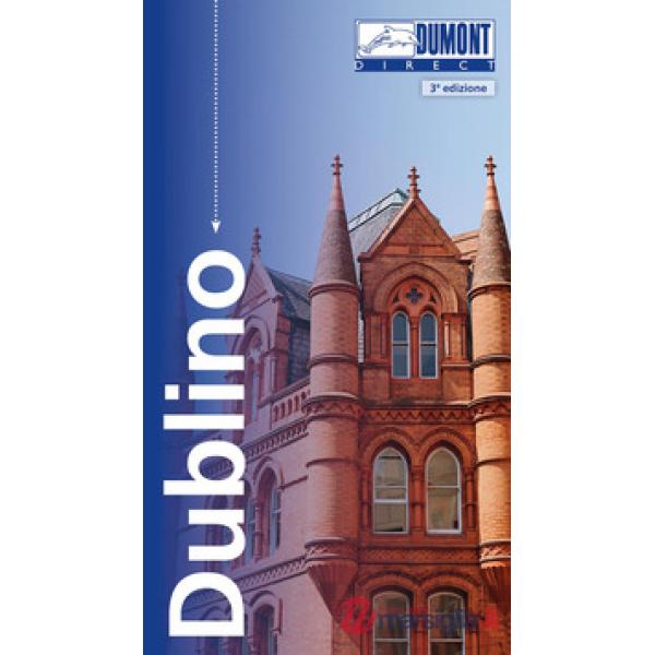 Dublino. Con Carta geografica ripiegata