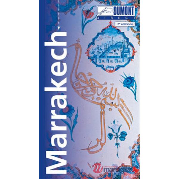 Marrakech. Con Carta geografica ripiegata