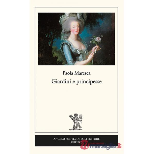 Giardini e principesse