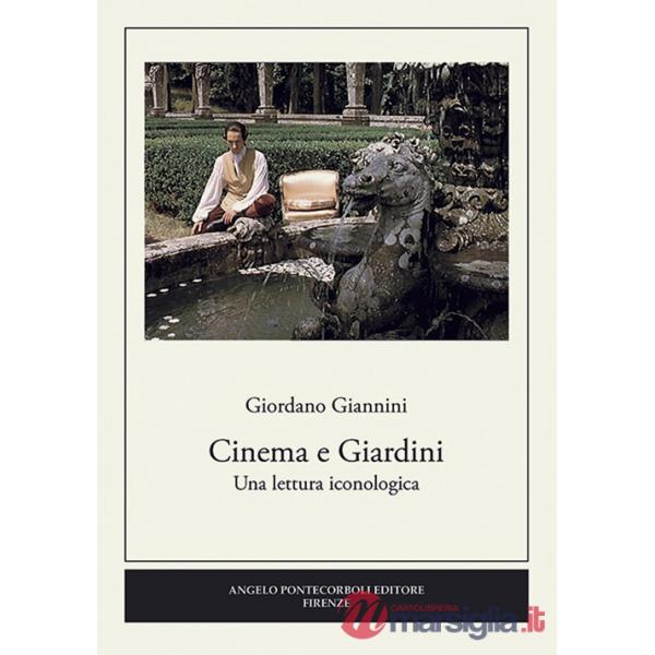 Cinema e giardini. Una lettura iconologica