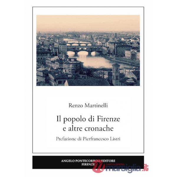 Popolo di Firenze e altre cronache (Il)