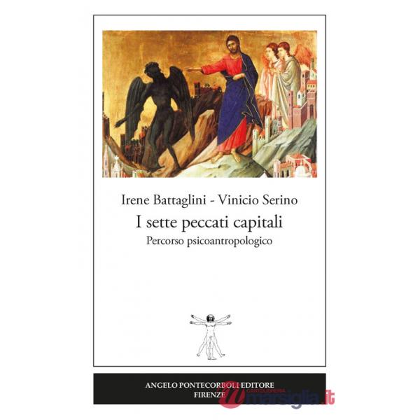 Sette peccati capitali. Percorso psicoantropologico (I)