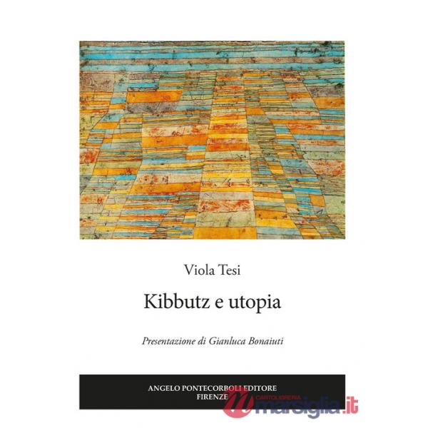 Kibbutz e utopia