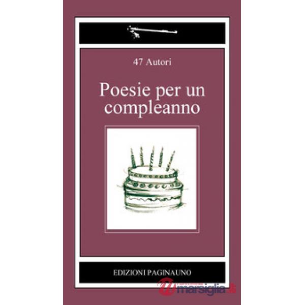 Poesie per un compleanno. Ediz. multilingue