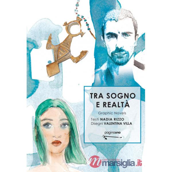Tra sogno e realtà