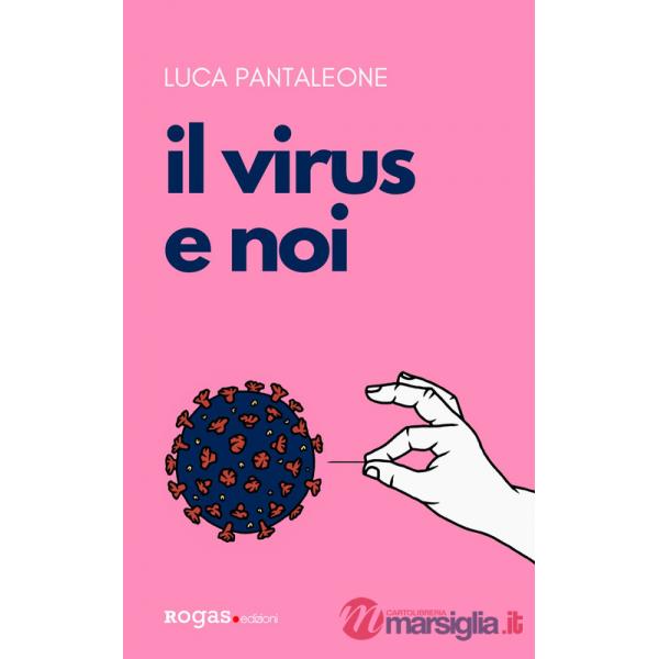 Virus e noi (Il)