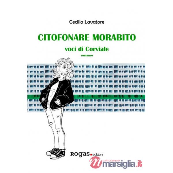 Citofonare Morabito. Voci di Corviale