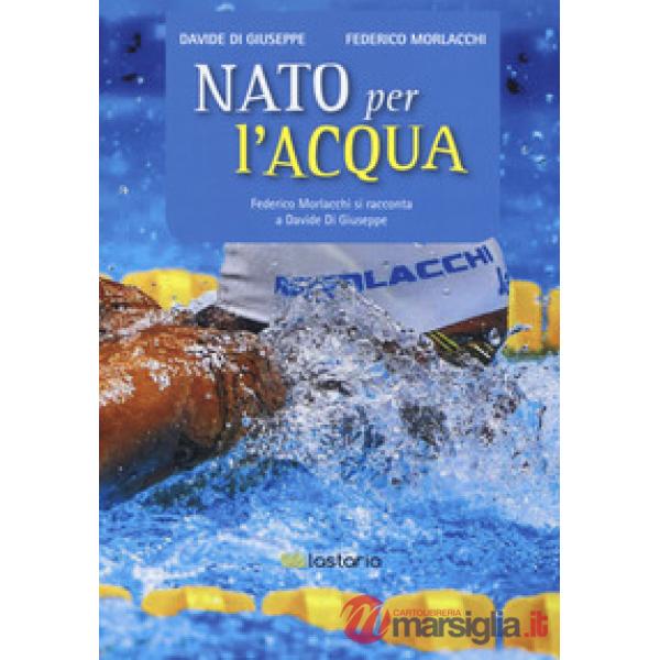 Nato per l'acqua