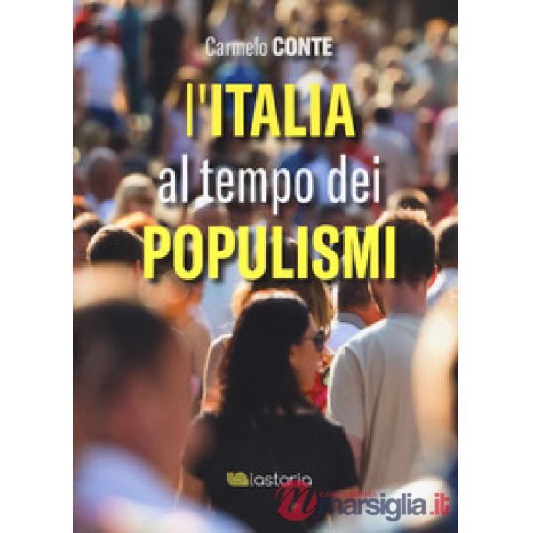 Italia al tempo dei populismi (L')