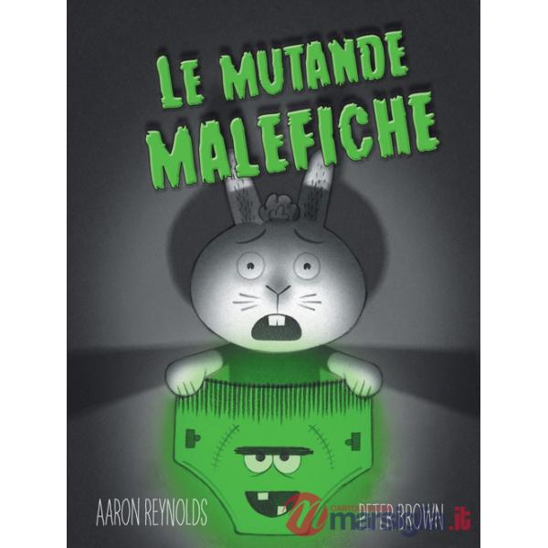 Mutande malefiche. Ediz. a colori (Le)