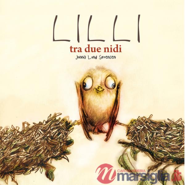 Lilli tra due nidi. Ediz. a colori