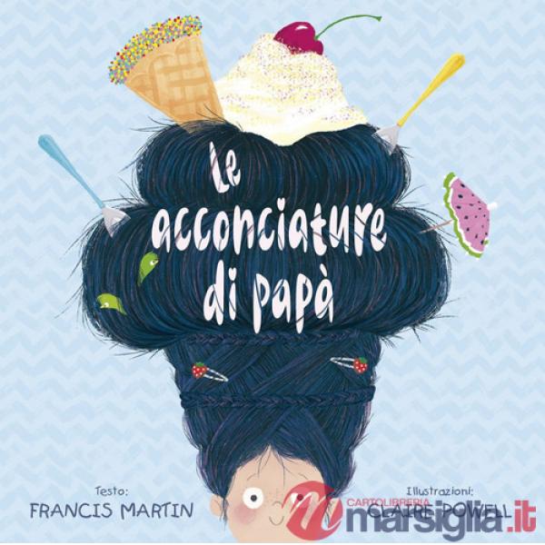 Acconciature di papà. Ediz. a colori (Le)