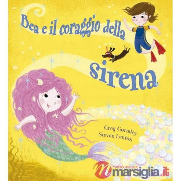 Bea e il coraggio della sirena