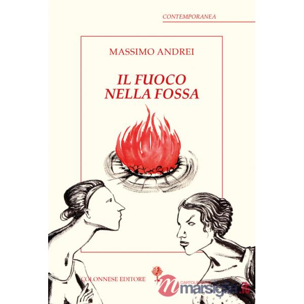 Fuoco nella fossa (Il)
