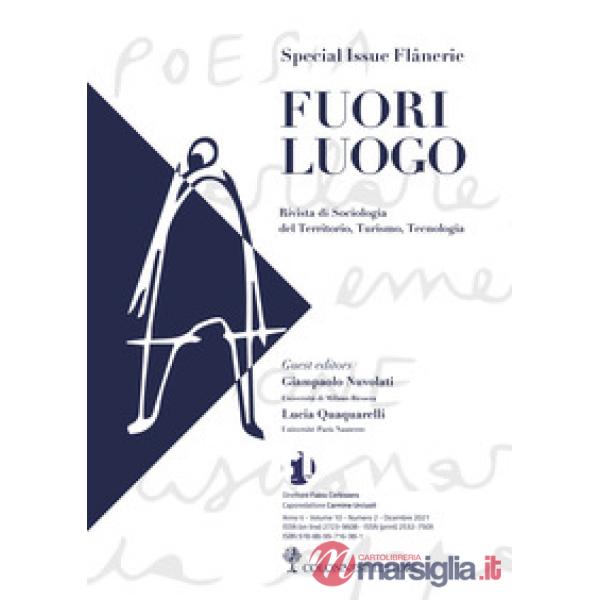 Fuori luogo. Rivista di sociologia del territorio, turismo, tecnologia (2021). Ediz. speciale. Vol. 2