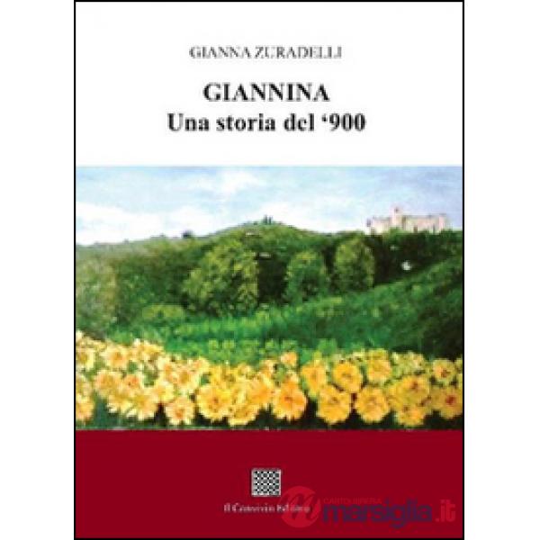 Giannina. Una storia del '900