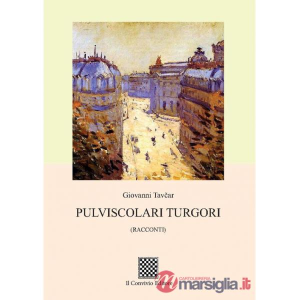Pulviscolari turgori
