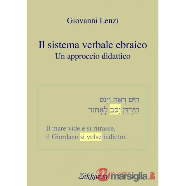 Sistema verbale ebraico. Un approccio didattico (Il)