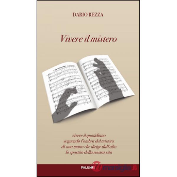 Vivere il mistero