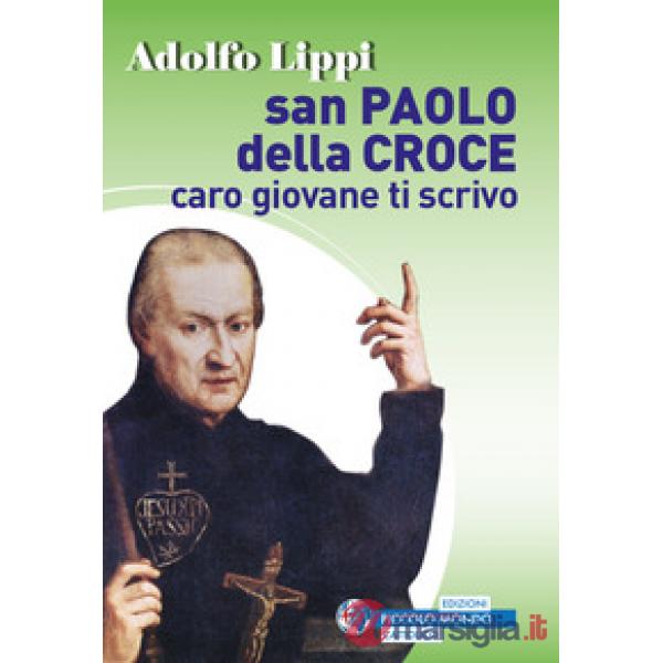 San Paolo della Croce. Caro giovane ti scrivo